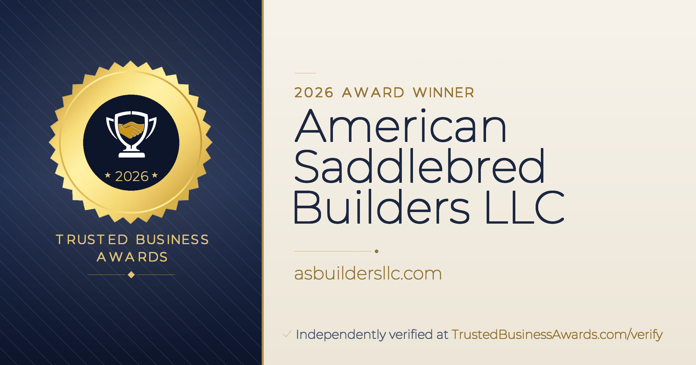 American Saddlebred Builders LLC — 2026 Trusted Business Awards Winner